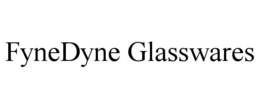 FYNEDYNE GLASSWARES trademark