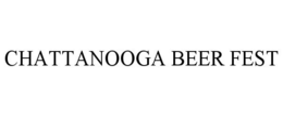 CHATTANOOGA BEER FEST trademark