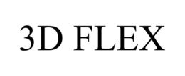 3D FLEX trademark