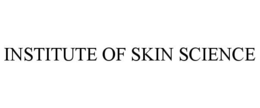 INSTITUTE OF SKIN SCIENCE trademark