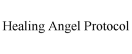 HEALING ANGEL PROTOCOL trademark