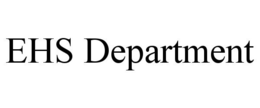 EHS DEPARTMENT trademark