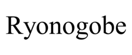RYONOGOBE trademark