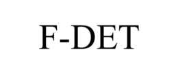 F-DET trademark