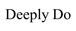 DEEPLY DO trademark