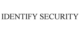 IDENTIFY SECURITY trademark