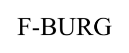 F-BURG trademark