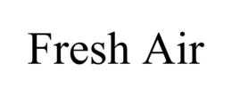 FRESH AIR trademark