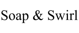 SOAP & SWIRL trademark
