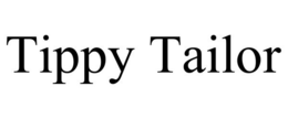 TIPPY TAILOR trademark