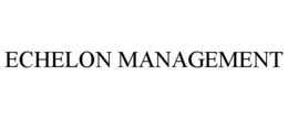 ECHELON MANAGEMENT trademark