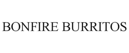 BONFIRE BURRITOS trademark