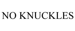 NO KNUCKLES trademark