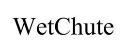 WETCHUTE trademark