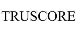TRUSCORE trademark