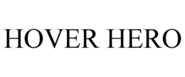 HOVER HERO trademark