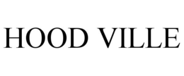 HOOD VILLE trademark