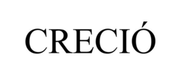 CRECIÓ trademark