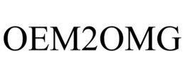 OEM2OMG trademark