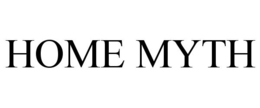HOME MYTH trademark