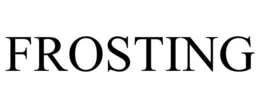 FROSTING trademark