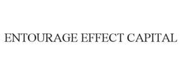 ENTOURAGE EFFECT CAPITAL trademark