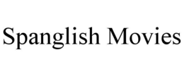 SPANGLISH MOVIES trademark