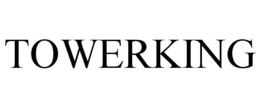 TOWERKING trademark