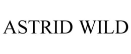 ASTRID WILD trademark