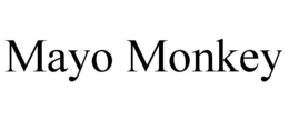 MAYO MONKEY trademark