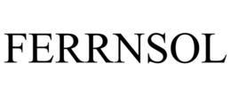FERRNSOL trademark