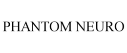 PHANTOM NEURO trademark