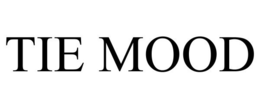 TIE MOOD trademark