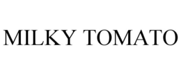 MILKY TOMATO trademark