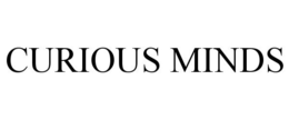 CURIOUS MINDS trademark