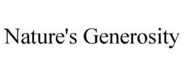 NATURE'S GENEROSITY trademark