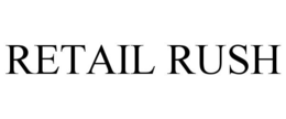 RETAIL RUSH trademark