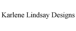 KARLENE LINDSAY DESIGNS trademark