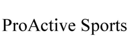 PROACTIVE SPORTS trademark