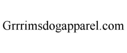 GRRRIMSDOGAPPAREL.COM trademark