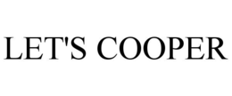 LET'S COOPER trademark