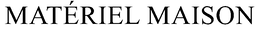 MATÉRIEL MAISON trademark