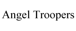 ANGEL TROOPERS trademark