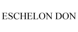 ESCHELON DON trademark