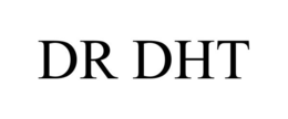 DR DHT trademark