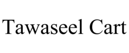 TAWASEEL CART trademark