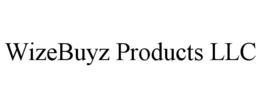 WIZEBUYZ PRODUCTS LLC trademark