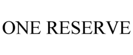 ONE RESERVE trademark