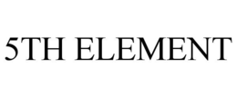 5TH ELEMENT trademark