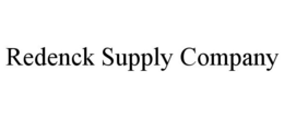 REDENCK SUPPLY COMPANY trademark